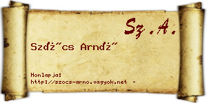 Szőcs Arnó névjegykártya